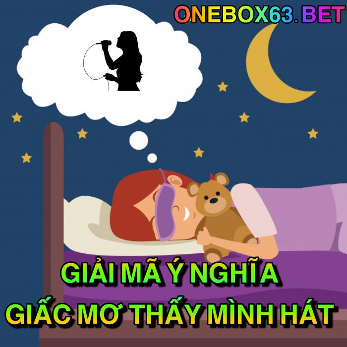 Giải mã ý nghĩa giấc mơ thấy mình hát