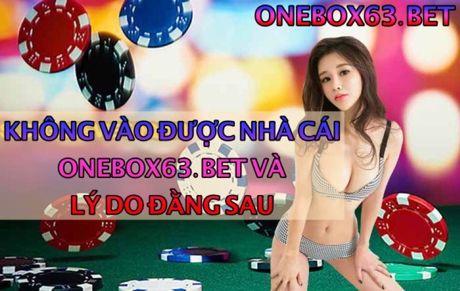 Không vào được Onebox63