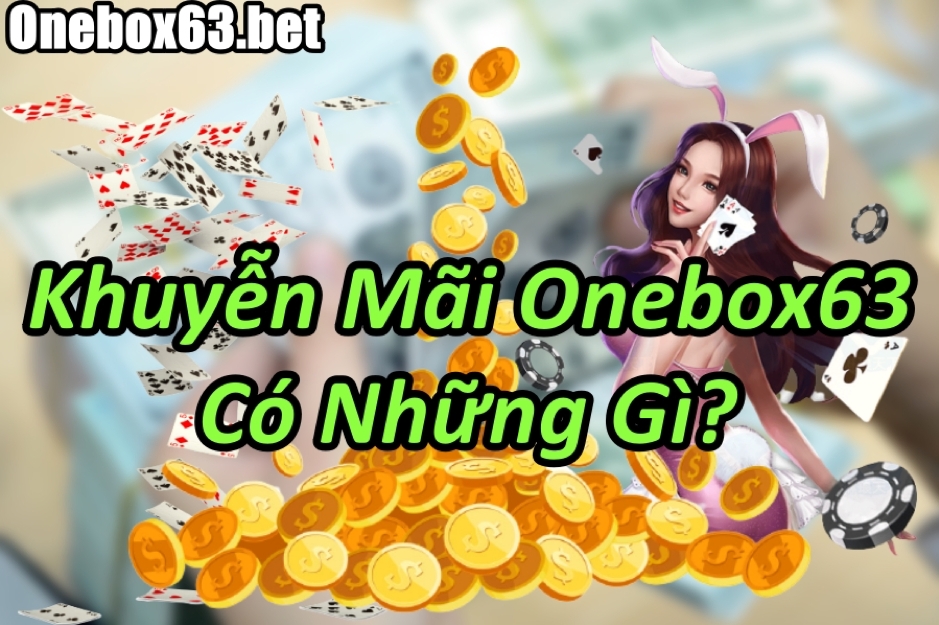 Khuyến mãi Onebox63