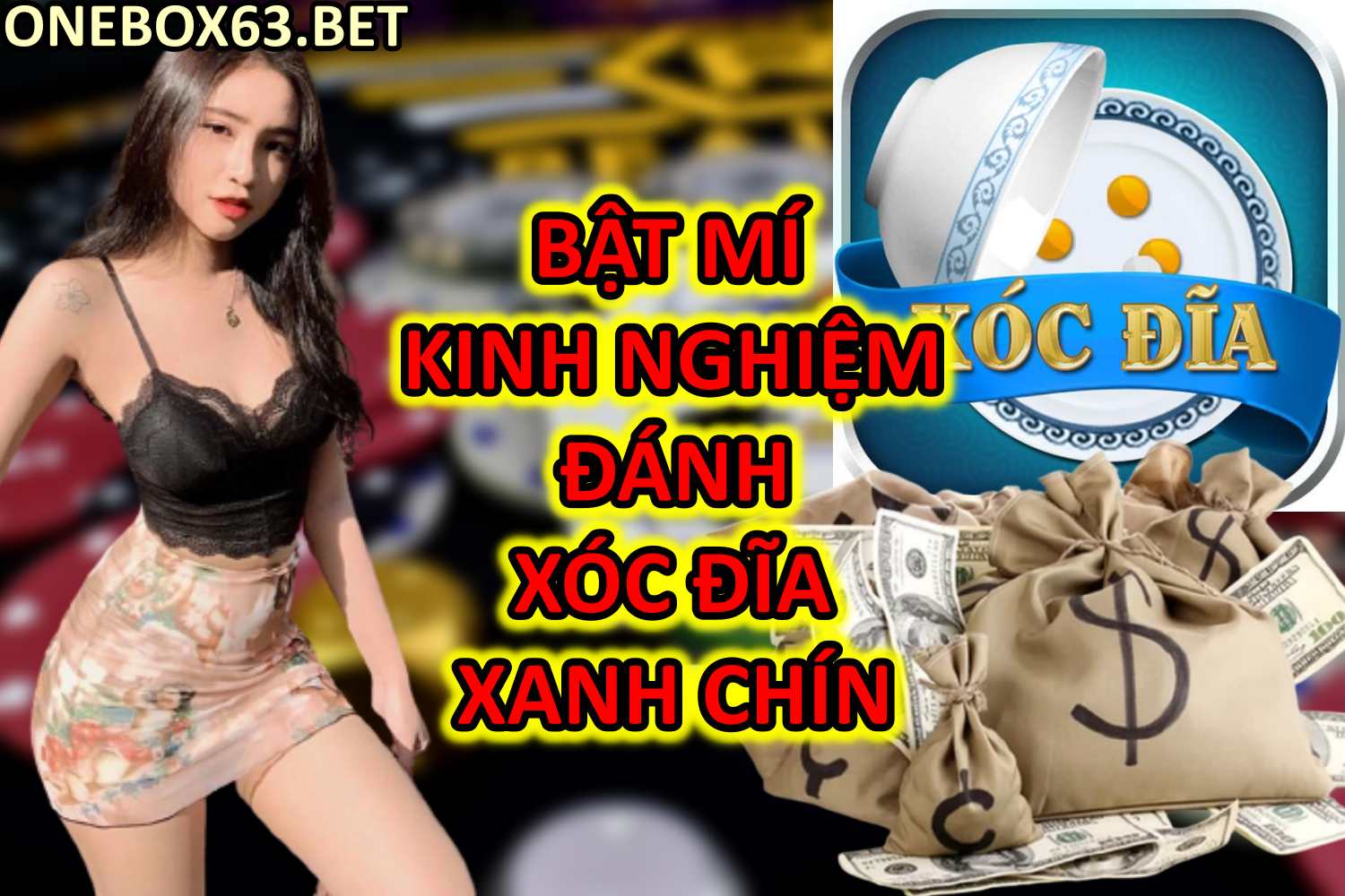 Bật Mí Kinh Nghiệm Đánh Xóc Đĩa Xanh Chín