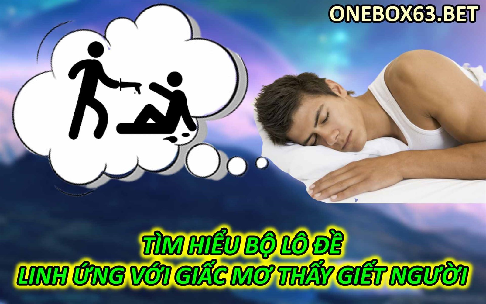 Tìm Hiểu Bộ Lô Đề Linh Ứng Với Giấc Mơ Thấy Giết Người