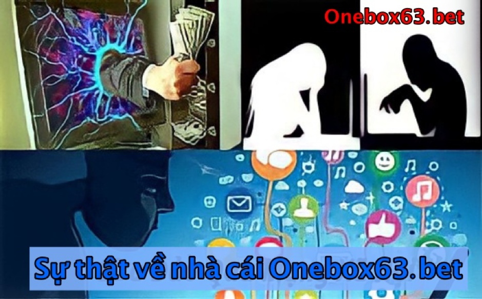 onebox63 lừa đảo