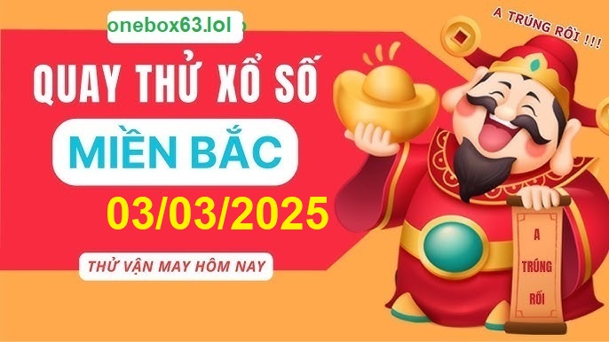 Soi cầu xsmb 3/3/25, dự đoán xsmb 03 03 25, chốt số xsmb 3/3/25, soi cầu miền bắc 3/3/25, soi cầu mb 03-03-2025, soi cầu xsmb 3/3/25