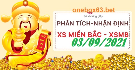 Phân tích soi cầu xổ số mb 03/09/2021