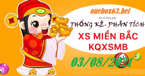 Soi cầu xsmb ngày 03-8-2021