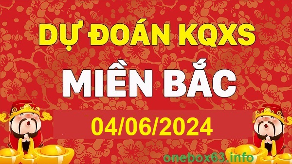 Soi cầu xsmb 4/6/24, dự đoán xsmb 4/6/24, chốt số xsmb 04/6/24, soi cầu miền bắc 04/6/24, soi cầu mb 4-6-2024, soi cầu xsmb 04 06 24, dự đoán mb 4/6/24