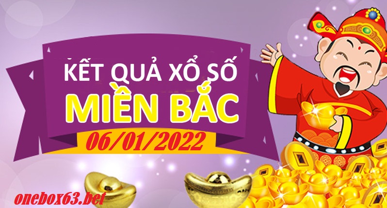 Xổ số miền bắc onebox63 06/01/2022