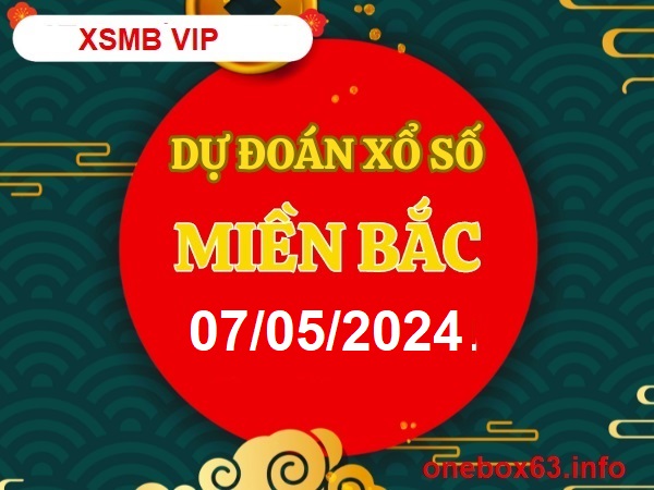 Soi cầu xsmb 7/5/24, dự đoán xsmb 07/05/2024,  chốt số xsmb 07 5 24, soi cầu miền bắc 07/05/2024, soi cầu mb 07 05 24, soi cầu xsmb 7/5/24