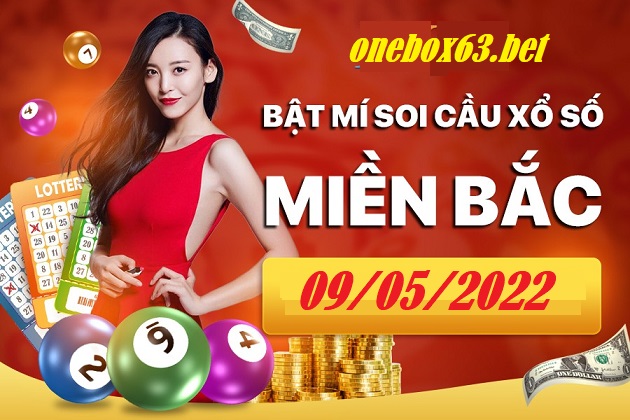 Soi cầu xsmb 9/5/2022, dự đoán xsmb 09 05 2022, chốt số xsmb 9/52022, soi cầu miền bắc 9/05/2022, soi cầu mb 09-5-2022, soi cầu xsmb 9-5-2022