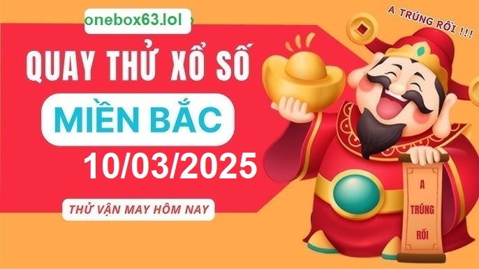 Soi cầu xsmb 10/3/25, dự đoán xsmb 10 03 25, chốt số xsmb 10-3-2025, soi cầu miền bắc 10/3/2025, soi cầu mb 10-3-2025, soi cầu xsmb 10/3/2025, dự đoán mb 10/3/25