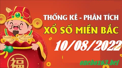 Soi cầu xsmb 10 08 2022, dự đoán xsmb 10-8-2022, chốt số xsmb 10/8/2022, soi cầu miền bắc 10-8-2022, soi cầu mb 10-8-2022, soi cầu xsmb 10 08 2022, dự đoán mb 10-8-2022