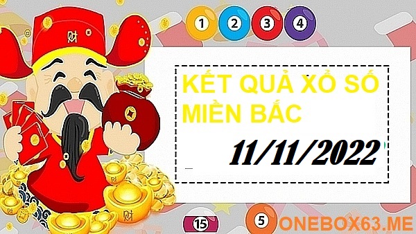 xổ số miền bắc 11/11/22