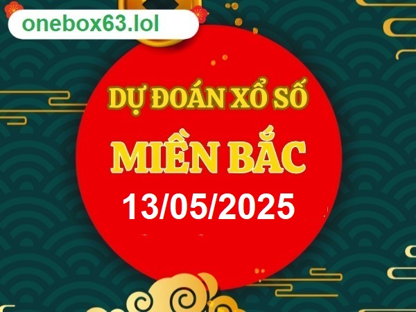  Soi cầu xsmb 13/5/25, dự đoán xsmb 13/5/2025, chốt số xsmb 13 5 2025, soi cầu miền bắc 13-5-2025, soi cầu mb 13-5-2025 , soi cầu xsmb 13-5-2025, dự đoán mb 13-5-25