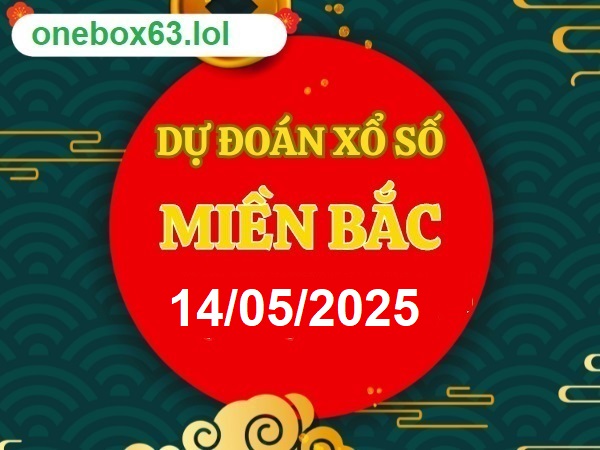  Soi cầu xsmb 14-5-2025, dự đoán xsmb 14/5/25, chốt số xsmb 14/5/25, soi cầu miền bắc 14/5/25, soi cầu mb 14-5-2025, soi cầu xsmb 14-05-2025, dự đoán mb 14/5/2025