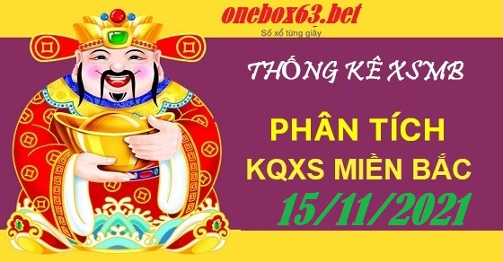 Phân tích xsmb 15/11/21