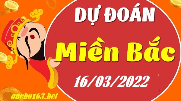 Soi cầu xổ số miền bắc 16/03/2022