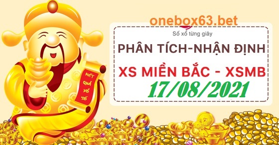 Phân tích xổ số mb 17/8/2021