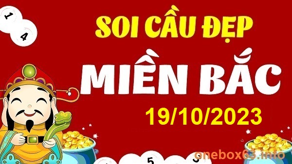  Soi cầu xsmb 19/10/23, dự đoán xsmb 19 10 23, chốt số xsmb 19/10/2023, soi cầu miền bắc 19/10/2023, soi cầu mb 19 10 23, soi cầu xsmb 19-10-2023, dự đoán mb 19 10 23