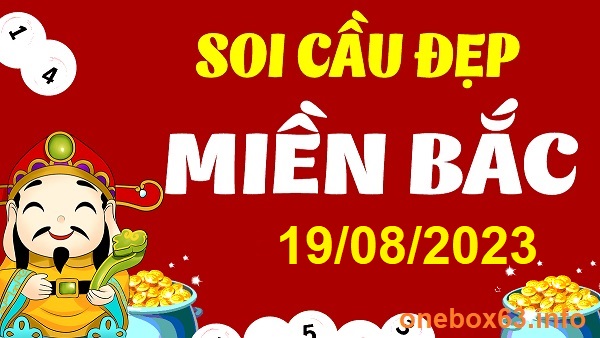  Soi cầu xsmb 19 8 23, dự đoán xsmb 19 8 23, chốt số xsmb 19/8/23, soi cầu miền bắc 19 08 23, soi cầu mb 19/8/23, soi cầu xsmb 19 8 23