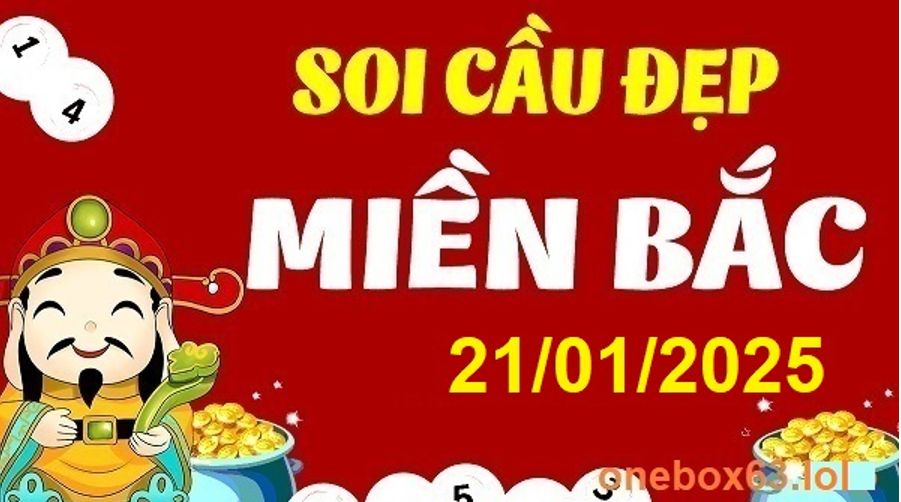 Soi cầu xsmb 21/1/25, dự đoán xsmb 21/1/2025, chốt số xsmb 21 01 2025, soi cầu miền bắc 21-1-2025, soi cầu mb 21 01 25, soi cầu xsmb 21-01-2025, dự đoán mb 21-1-2025