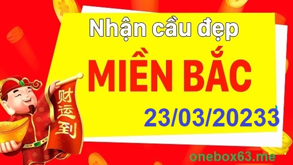 Xổ số miền bắc onebox63 23/3/23