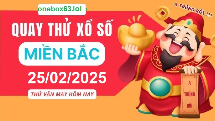  Soi cầu xsmb 25/2/25, dự đoán xsmb 25-2-2025 chốt số xsmb 25/2/2025, soi cầu miền bắc 25 02 2025, soi cầu mb 25/2/2025, soi cầu xsmb 25/2/2025