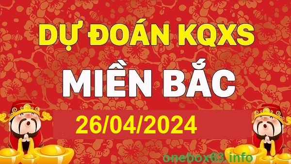  Soi cầu xsmb 26-4-2024, dự đoán xsmb 26-4-2024, chốt số xsmb 26/4/24,, soi cầu miền bắc 26/4/2024, soi cầu mb 26 4 24, soi cầu xsmb 26/4/24