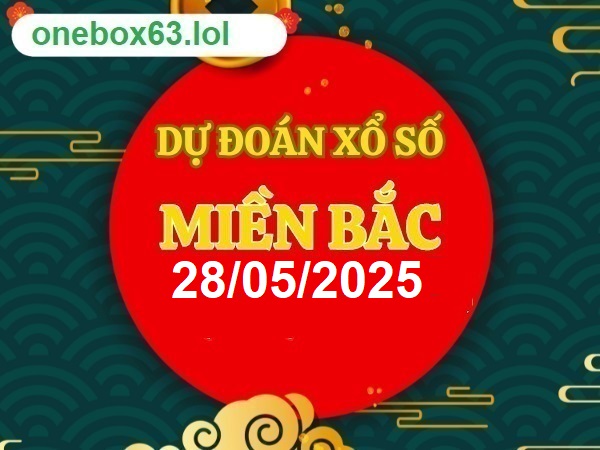 Soi cầu xsmb 28/5/25, dự đoán xsmb 28 5 2025, chốt số xsmb 28-5-2025, soi cầu miền 28-5-2025, soi cầu mb 28-5-2025, soi cầu xsmb 28/5/25