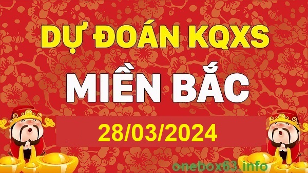 Soi cầu xsmb 28/3/24, dự đoán xsmb 28/3/24, chốt số xsmb 28/3/24, soi cầu miền bắc 28 3 24, soi cầu mb 28 3 24, soi cầu xsmb 28 3 24,  dự đoán mb 28/3/24