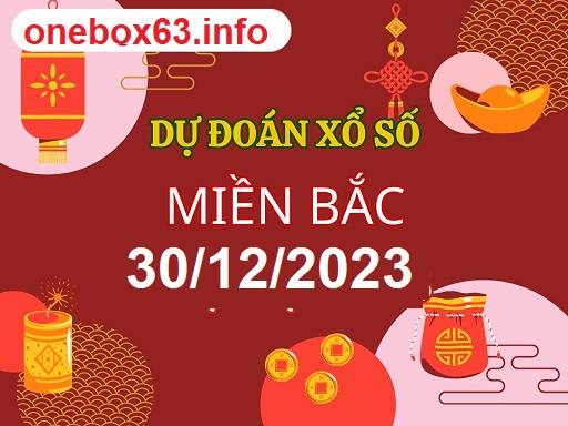 Soi cầu xsmb 30/12/23, dự đoán xsmb 30 12 23, chốt số xsmn 30 12 23, soi cầu miền bắc 30 12 23, soi cầu mb 30/12/23, soi cầu xsmb 30-12-2023