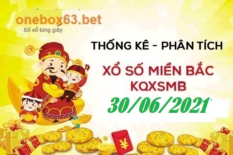 phân tích xổ số mb 30/06/2021