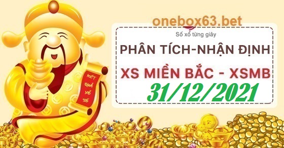 Phân tích xổ số mb 31/12/2021