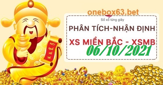 Soi cầu xổ số miền bắc 06/10/2021