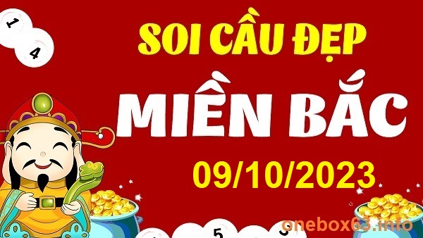 Soi cầu xsmb 9/10/23, dự đoán xsmb 09 10 23, chốt số xsmb 9/10/23, soi cầu miền bắc 09 10 23, soi cầu mb 9-10-2023, soi cầu xsmb 9-10-23, dự đoán mb 09 10 23