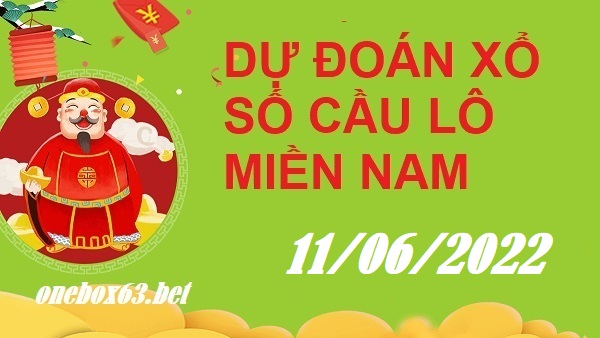 Soi cầu xsmn 11 6 2022, dự đoán xsmn 11/6/2022, chốt số xsmn 11/6/2022, soi cầu miền nam vip, soi cầu mn 11-06-2022, soi cầu xsmn 11-6-2022, dự đoán mn 11 06 2022