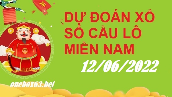 Soi cầu xsmn 12/6/2022, dự đoán xsmn 12 6 2022, chốt số xsmn 12/6/2022, soi cầu miền nam vip, soi cầu mn 12 6 2022, soi cầu xsmn 12-6-2022, dự đoán mn 12 06 2022