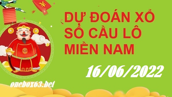 Soi cầu xsmn 16/6/2022, dự đoán xsmn 16 06 2022, chốt số xsmn 16-6-2022, soi cầu miền nam vip, soi cầu mn 16 06 2022, soi cầu xsmn 16-06-2022