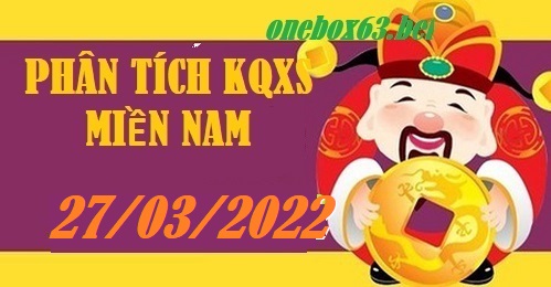 Soi cầu XSMN 27/3/2022 tại onebox63.info