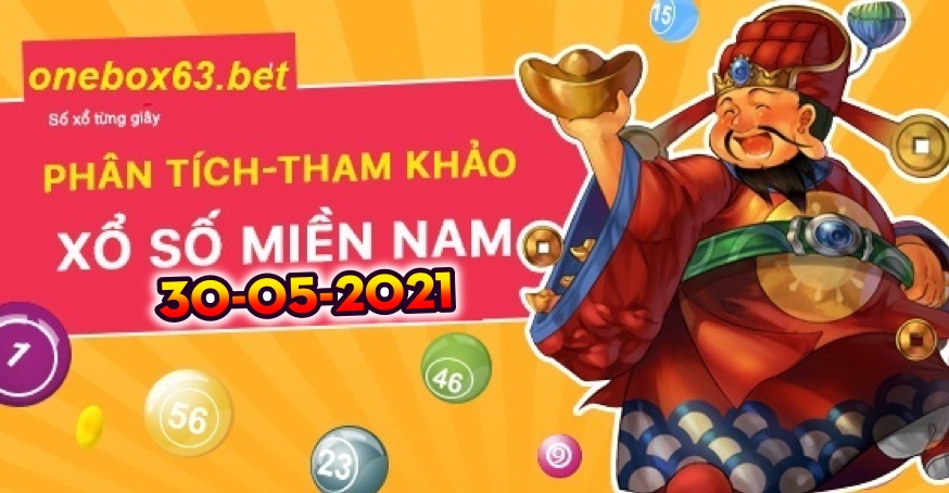 Soi cầu XSMN 30/5/2021 tại onebox63.info