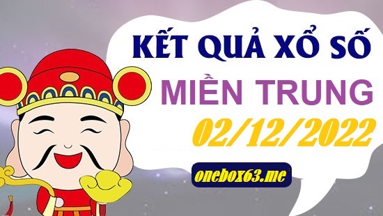 tham khảo soi cầu xổ số miền trung 02/12/22