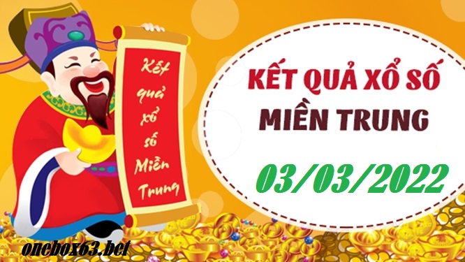  phân tích xổ số miền trung 03/03/2022