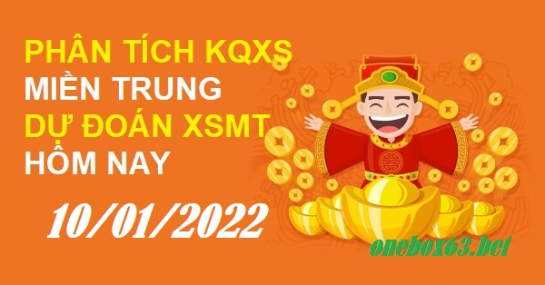  Phân tich xổ số miền trung 10/1/2022