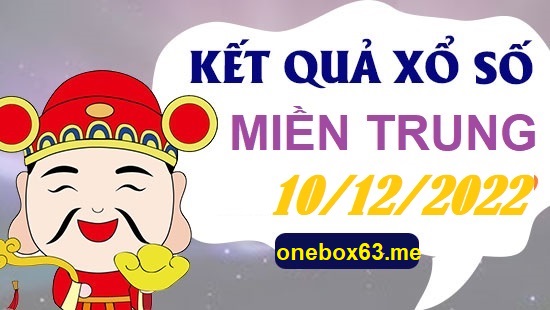 Tham khảo xổ số miền trung 10/12/22