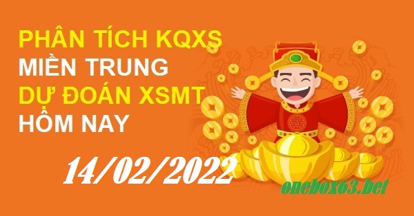 Phân tích soi cầu chốt số xổ số miền trung 14/2/2022