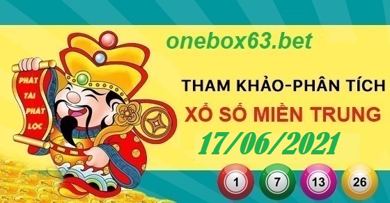 phân tích soi cầu xổ số miền trung 17/6/2021