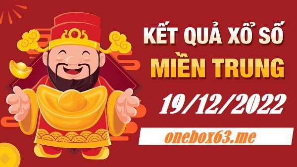     Phân tich xổ số miền trung 19/12/22