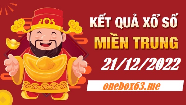 Soi cầu xsmt 21/12/22 tại onebox63