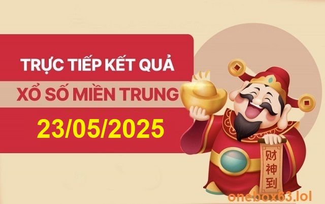 soi cầu xsmt 23/5/25, soi cau xsmt 23-5-2025, du doan xsmt 23/5/25, chot so mt 23/5/2025, du doan xsmt 23-5-2025