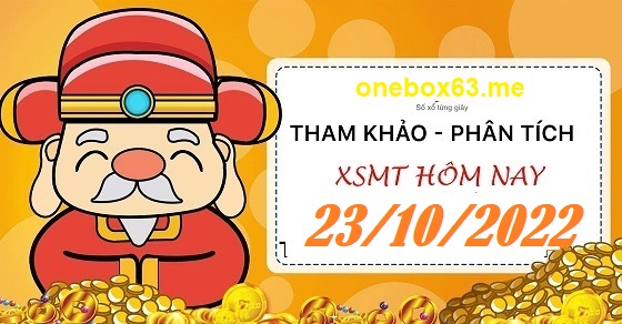 Soi cầu xsmt 23/10/22