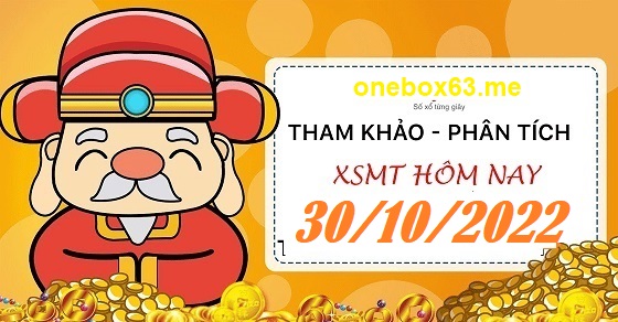 Soi cầu xsmt 30/10/22